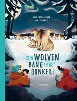 Zijn wolven bang voor het donker? (Hardback)
