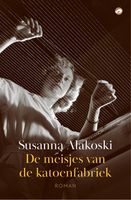 De meisjes van de katoenfabriek - Susanna Alakoski - ebook - thumbnail