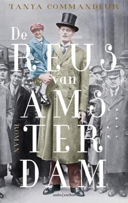 De reus van Amsterdam (Paperback)