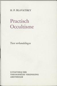 Praktisch occultisme (Paperback)