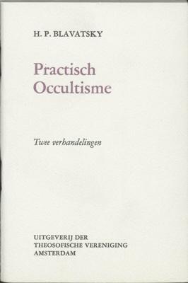 Praktisch occultisme (Paperback)