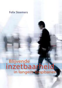 Blijvende inzetbaarheid in langere loopbanen (Paperback)