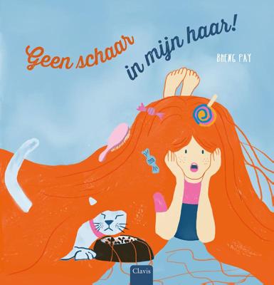 Geen schaar in mijn haar! (Hardback)