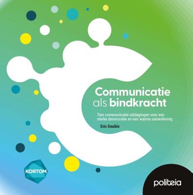 Communicatie als bindkracht (Paperback)