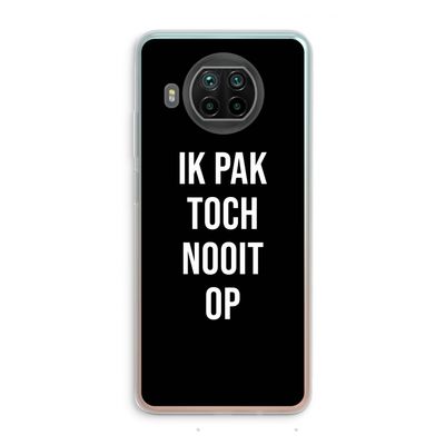 Ik pak nooit op - Zwart: Xiaomi Mi 10T Lite 5G Transparant Hoesje