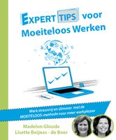 Experttips voor Moeiteloos Werken - Lisette Beijnes-de Boer, Madelon Gloude - eBook (9789492926142) - thumbnail