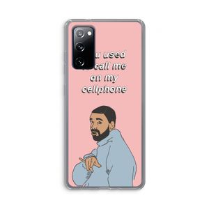 Hotline bling: Samsung Galaxy S20 FE / S20 FE 5G Transparant Hoesje
