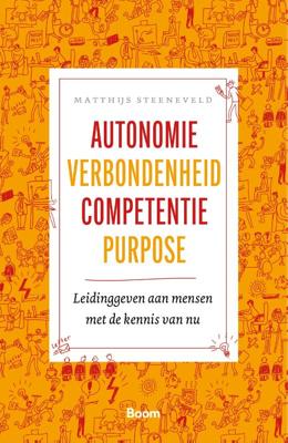Autonomie verbondenheid competentie purpose (Paperback)