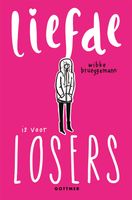 Liefde is voor losers - Wibke Brueggeman - ebook