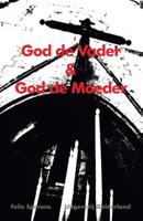 God de vader & God de moeder (Paperback)