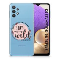 Samsung Galaxy A32 5G Telefoonhoesje met Naam Boho Stay Wild