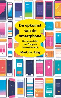 De opkomst van de smartphone (Paperback)