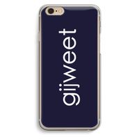 Gijweet: iPhone 6 / 6S Transparant Hoesje