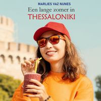 Een lange zomer in Thessaloniki