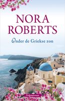 Onder de Griekse zon - Nora Roberts - ebook