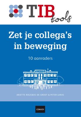 Zet je collega&apos;s in beweging (Paperback)