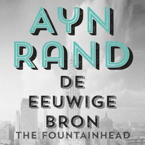 De Eeuwige Bron (The Fountainhead)