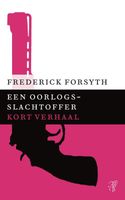 Een oorlogsslachtoffer - Frederick Forsyth - ebook - thumbnail