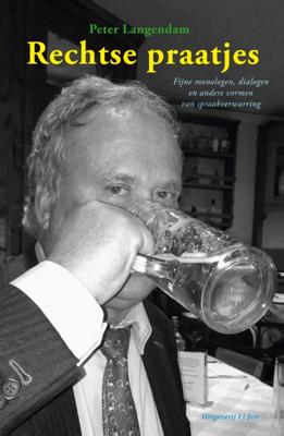 Rechtse praatjes (Paperback)