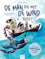De man die met de wind vocht (Hardback) De man die met de wind vocht (Hardback)