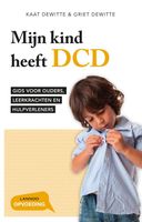 Mijn kind heeft DCD - Kaat Dewitte, Griet Dewitte - ebook