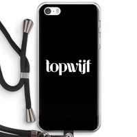 Topwijf Zwart: iPhone 5 / 5S / SE Transparant Hoesje met koord