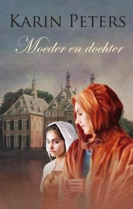 Moeder en dochter - Karin Peters - ebook