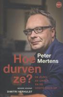 Hoe durven ze? (Paperback)