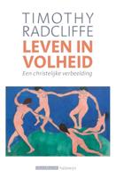 Leven in volheid (Paperback)