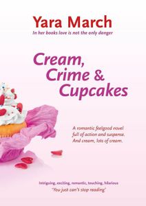 Cream, crime & cupcakes - Yara March - ebook