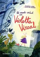Het vreemde verhaal van Violetta Viraal (Hardback)
