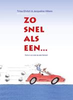 Zo snel als een... (Hardback)