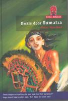 Dwars door Sumatra (Hardback)