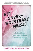 Het onverwoestbare meisje - Chrystal Evans Hurst - ebook