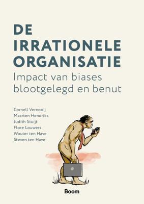 De irrationele organisatie (Paperback)