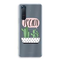 I love cacti: Sony Xperia 5 II Transparant Hoesje