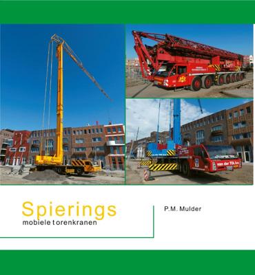 Spierings mobiele torenkranen (Paperback)