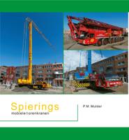Spierings mobiele torenkranen (Paperback) Spierings mobiele torenkranen (Paperback)