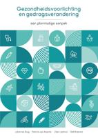 Gezondheidsvoorlichting en gedragsverandering (Paperback)