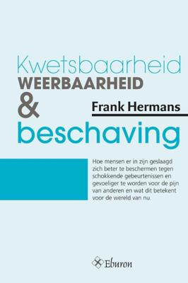 Kwetsbaarheid, weerbaarheid en beschaving (Paperback)