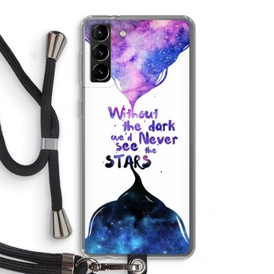 Stars quote: Samsung Galaxy S21 Plus Transparant Hoesje met koord