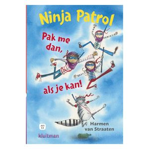 Uitgeverij Kluitman Ninja Patrol Pak me dan als je kan! AVI-E4