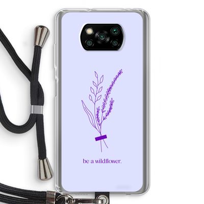 Be a wildflower: Xiaomi Poco X3 Pro Transparant Hoesje met koord