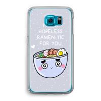 I'm A Hopeless Ramen-Tic For You: Samsung Galaxy S6 Transparant Hoesje