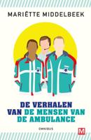De verhalen van de mensen van de ambulance (Paperback)