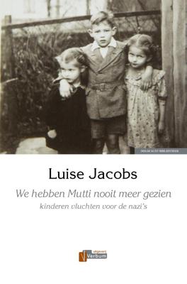 We hebben Mutti nooit meer gezien (Hardback)