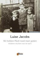 We hebben Mutti nooit meer gezien (Hardback)