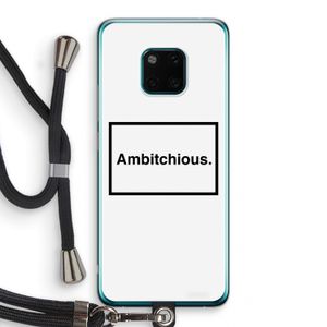 Ambitchious: Huawei Mate 20 Pro Transparant Hoesje met koord