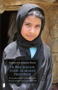 Ik was negen toen ik moest trouwen (Paperback)