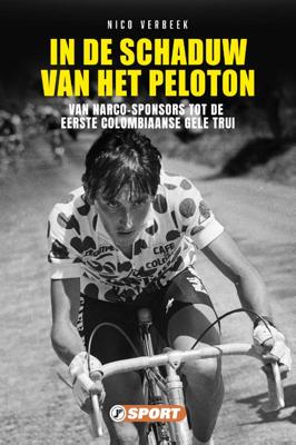 In de schaduw van het Peloton (Paperback)